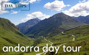 Day Tour from Barcelona to Andorra, France & Pyrenees Mountains