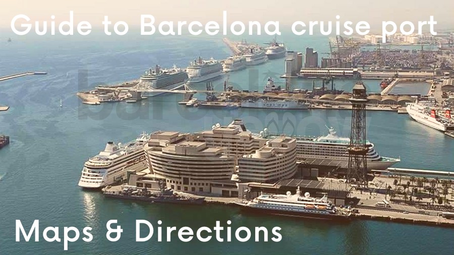 Barcelona 2020 - Map Barcelona cruise ship terminals and Moll Adossat