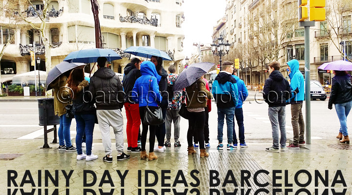 Things to do when it rains Barcelona